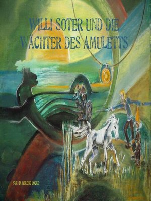 cover image of Willi Soter und die Wächter des Amuletts